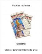 Ratiesther - Noticias recientes