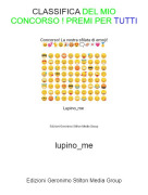 lupino_me - CLASSIFICA DEL MIO CONCORSO ! PREMI PER TUTTI