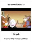 floris alt - terug naar Cactuscity