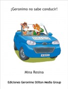 Mina Resina - &iexcl;Geronimo no sabe conducir!