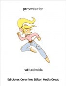 ratitatimida - presentacion