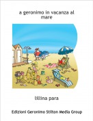 lillina para - a geronimo in vacanza al mare