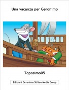 Toposimo05 - Una vacanza per Geronimo