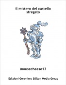 mousecheese13 - il mistero del castello stregato