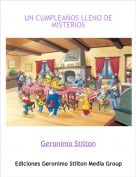 Geronimo Stilton - UN CUMPLEA&Ntilde;OS LLENO DE MISTERIOS