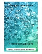 TopellaFormaggiosa 96 - Il segreto della felicit&agrave;(1)