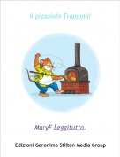 MaryF Leggitutto. - Il pizzaiolo Trappola!