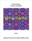 Lara - PersonajesChicas al poder