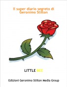 LITTLE BEE - Il super diario segreto di Geronimo Stilton
