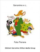Fata Fiorana - Geronimo e c.