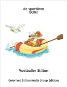 Voetballer Stilton - de sportieve BOM!