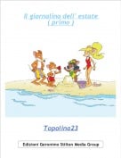 Topolina23 - Il giornalino dell' estate ( primo )