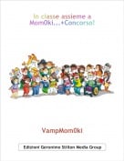 VampMom0ki - In classe assieme a Mom0ki...+Concorso!