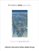 topianca gransorriso - il mistero dello starnuto