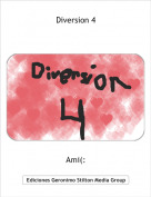 Ami(: - Diversion 4