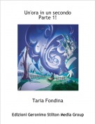 Taria Fondina - Foundy Robin - Un'ora in un secondoParte 1!