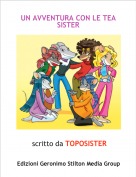 scritto da TOPOSISTER - UN AVVENTURA CON LE TEA SISTER