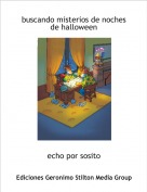 echo por sosito - buscando misterios de noches de halloween