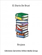 Brujaxa - El Diario De Bruxi