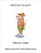 FRENCKLY BOMS - UN'ESTATE COI BAFFI