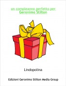 Lindopolina - un compleanno perfetto per Geronimo Stilton