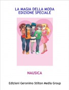NAUSICA - LA MAGIA DELLA MODA EDIZIONE SPECIALE