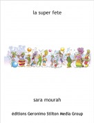 sara mourah - la super fete