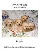 Pichula - LITTLE PET SHOPprecentasion