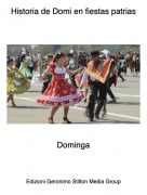 Dominga - Historia de Domi en fiestas patrias