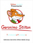 Terratoncita Parmesano - Stilton JuniorsPresentaci&oacute;n