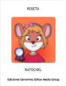 RATOCHEL - ROSETA