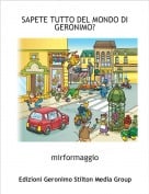mirformaggio - SAPETE TUTTO DEL MONDO DI GERONIMO?