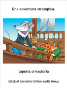 toporia srivastoria - Una avventura stratopica.