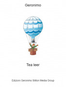 Tea leer - Geronimo
