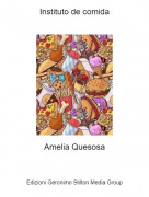 Amelia Quesosa - Instituto de comida