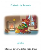 Alichu - El diario de Ratonia