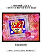 Livy Stilton - Il Personal-Club e il concorso dei topini del sito!