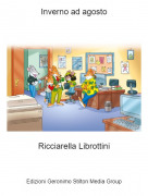 Ricciarella Librottini - Inverno ad agosto