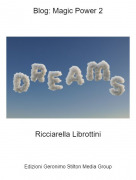 Ricciarella Librottini - Blog: Magic Power 2