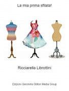 Ricciarella Librottini - La mia prima sfilata!