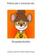 Rccarella librottini - Premio per il concorso blu.