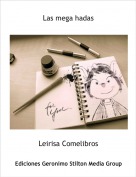 Leirisa Comelibros - Las mega hadas