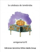 amigamarta10 - la calabaza de tenebroba