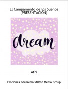 Afri - El Campamento de los Sue&ntilde;os(PRESENTACI&Oacute;N)