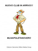 #ILNAPOLETANOVERO - NUOVO CLUB IN ARRIVO!!!