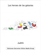 Judith - Los heroes de las galaxias
