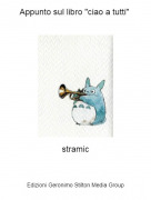stramic - Appunto sul libro "ciao a tutti"