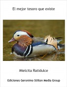 Mielcita Ratidulce - El mejor tesoro que existe