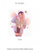 Irene - He decidido...