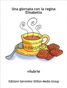 vilubrie - Una giornata con la regina Elisabetta